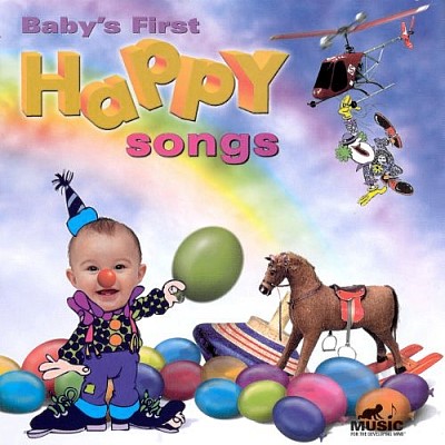 Babys First Happy Songs