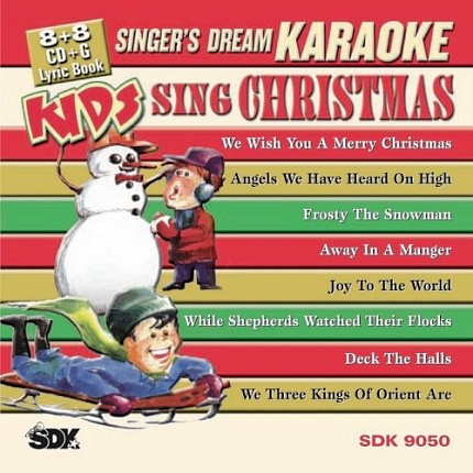 KIDS SING CHRISTMAS - Karaoke Playbacks - SDK 9050