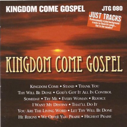 Kingdom Come Gospel – JTG 080 – Karaoke Playbacks - CD-Front