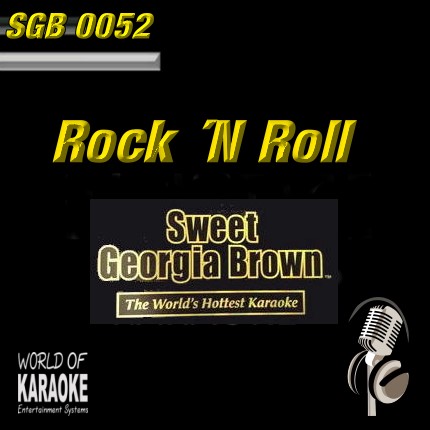 Sweet Georgia Brown - SGB0052 – Rock ´N Roll – Karaoke Playbacks