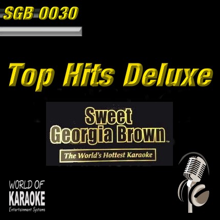 Sweet Georgia Brown – SGB0030 – Top Hits Delux – Karaoke Playbacks - Album-Front-